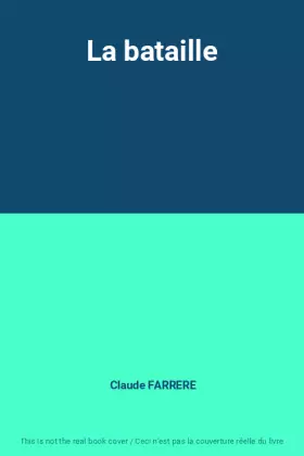 Couverture du produit · La bataille