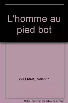 Couverture du produit · L'homme au pied bot