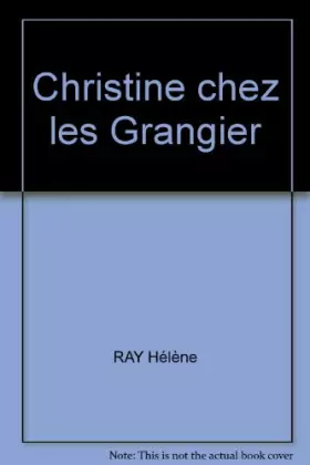 Couverture du produit · Christine chez les Grangier