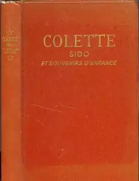 Couverture du produit · Sido et souvenirs d'enfance