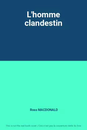 Couverture du produit · L'homme clandestin