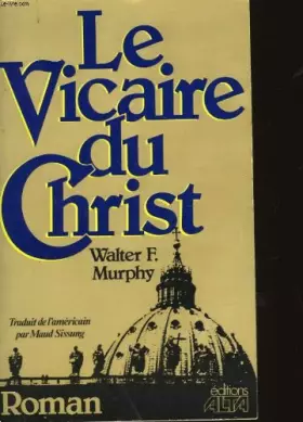 Couverture du produit · le vicaire du christ