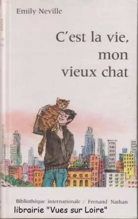 Couverture du produit · C'est la vie, mon vieux chat