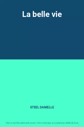 Couverture du produit · La belle vie
