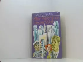 Couverture du produit · IRWIN SHAW: Aller Reichtum dieser Welt