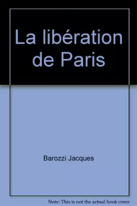 Couverture du produit · La libération de Paris