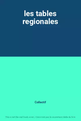Couverture du produit · les tables regionales