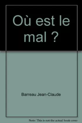 Couverture du produit · Où est le mal ?