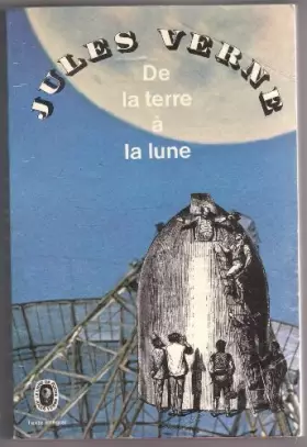 Couverture du produit · De la terre a la lune