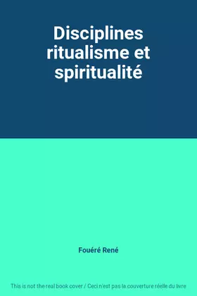 Couverture du produit · Disciplines ritualisme et spiritualité