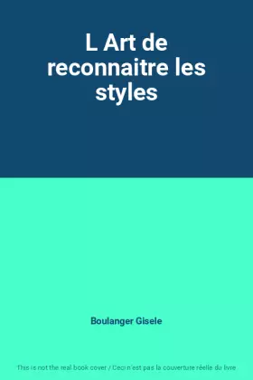 Couverture du produit · L Art de reconnaitre les styles