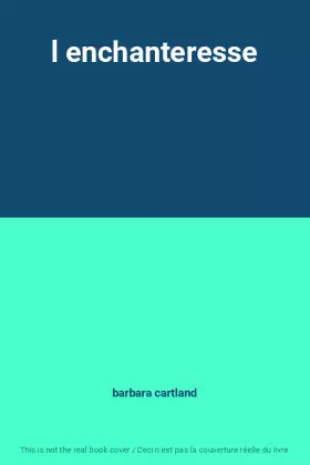 Couverture du produit · l enchanteresse