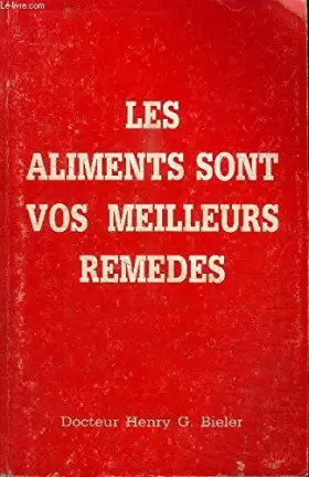 Couverture du produit · les aliments sont vos meilleurs remedes