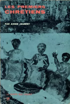 Couverture du produit · les premiers chretiens