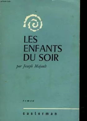 Couverture du produit · Les enfants du soir