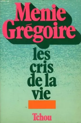 Couverture du produit · LES CRIS DE LA VIE