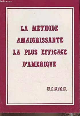 Couverture du produit · la methode amaigrissante la plus efficace d amerique