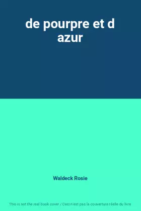 Couverture du produit · de pourpre et d azur