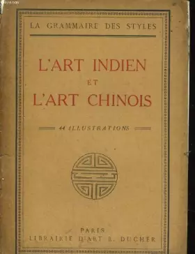 Couverture du produit · l art indien et l art chinois