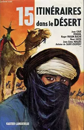 Couverture du produit · 15 itineraires dans le desert