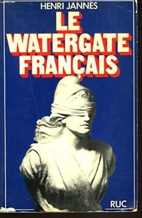 Couverture du produit · le watergate francais