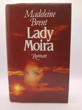 Couverture du produit · Madeleine Brent: Lady Moira