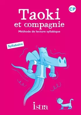 Couverture du produit · Taoki et compagnie CP - Syllabaire - Ed.2010