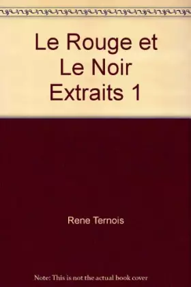 Couverture du produit · Le Rouge et Le Noir Extraits 1