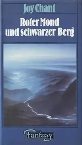 Couverture du produit · Roter Mond und schwarzer Berg