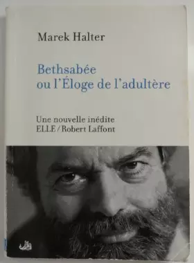 Couverture du produit · Bethsabée ou l'éloge de l'adultère
