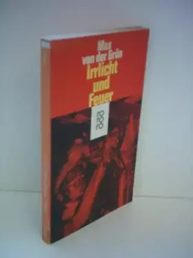 Couverture du produit · Max von der Grün: Irrlicht und Feuer