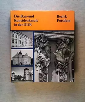Couverture du produit · Die Bau- und Kunstdenkmale in der DDR - Bezirk Potsdam