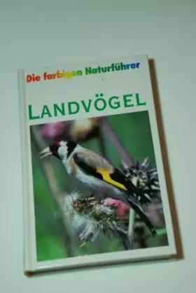 Couverture du produit · Die farbigen Naturführer - Landvögel