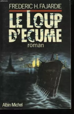 Couverture du produit · Le loup d'ecume.