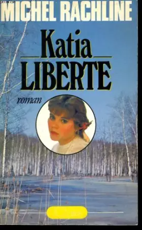 Couverture du produit · KATIA LIBERTE
