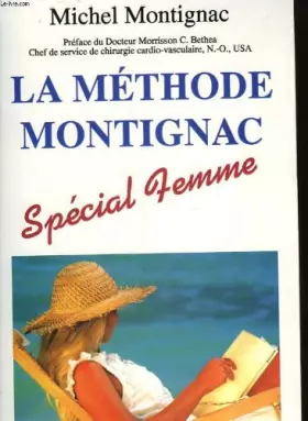 Couverture du produit · la methode Montignac special femme