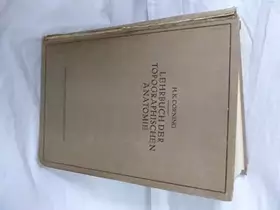 Couverture du produit · Lehrbuch der topographischen Anatomie. Für Studierende und Ärzte.