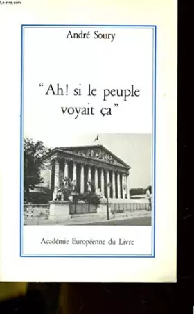 Couverture du produit · AH ! SI LE PEUPLE VOYAIT ÇA