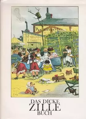 Couverture du produit · Das dicke Zille-Buch