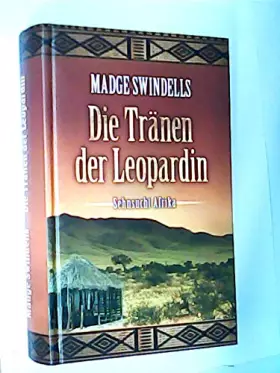 Couverture du produit · Die Tränen der Leopardin (Sehnsucht Afrika)