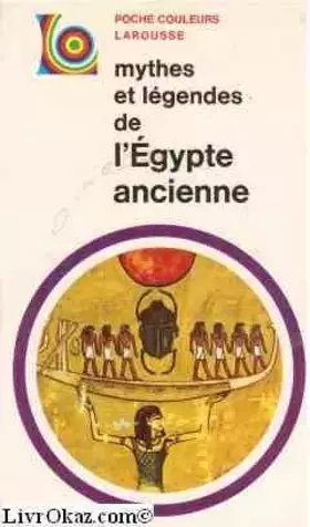 Couverture du produit · Mythes et légendes de l'Egypte ancienne