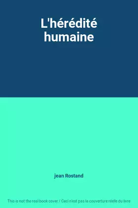 Couverture du produit · L'hérédité humaine