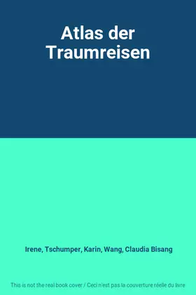 Couverture du produit · Atlas der Traumreisen