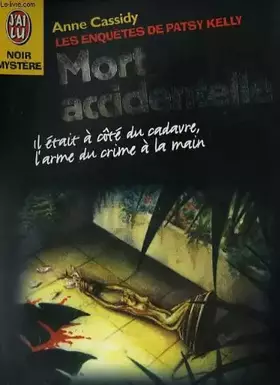 Couverture du produit · Mort accidentelle - Les enquêtes de Patsy Kelly