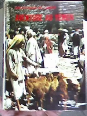 Couverture du produit · Aventure au yemen