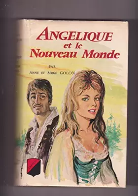 Couverture du produit · angelique et le nouveau monde