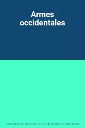 Couverture du produit · Armes occidentales