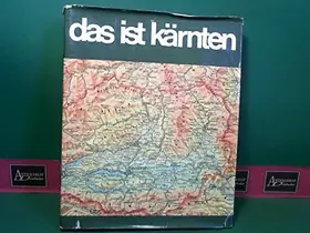 Couverture du produit · Das ist Kärnten Geschichte, Bestand, Entwicklung