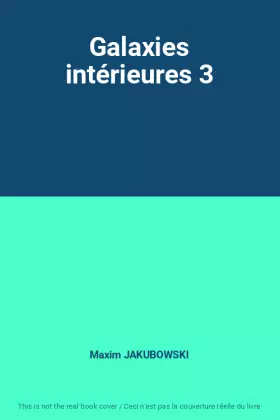 Couverture du produit · Galaxies intérieures 3