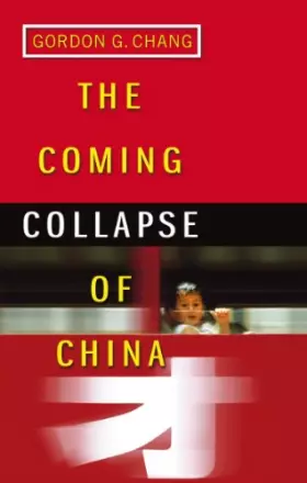 Couverture du produit · The Coming Collapse Of China
